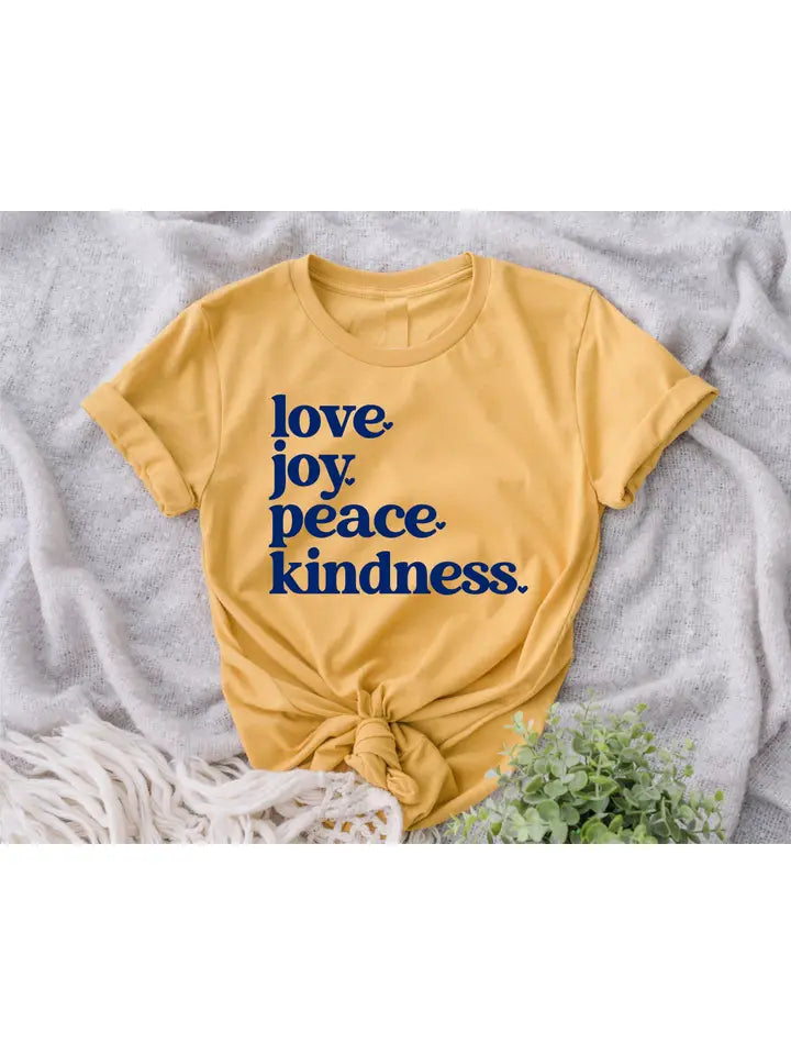 Love, Joy, Peace, Kindness Tee